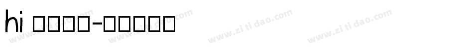 hi 甜柚字体字体转换